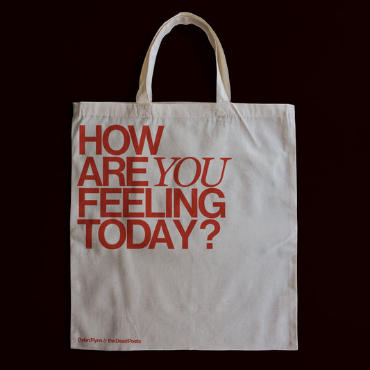 How Are You Feeling Today - Tote Bag